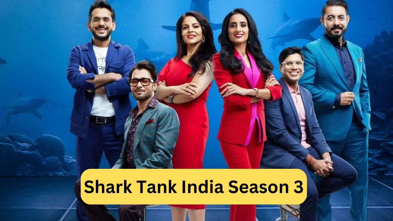 Shark Tank India Season 3:-इस सीजन में क्या होगा खास