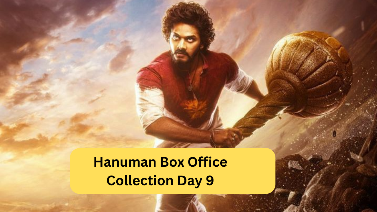 HANUMAN BOX OFFICE COLLECTION DAY 9